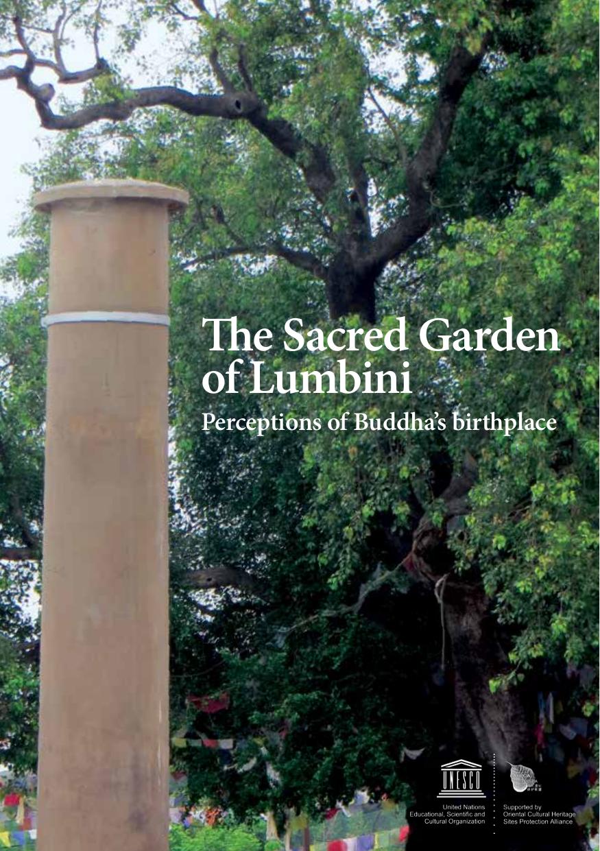 The Sacred Garden Of Lumbini